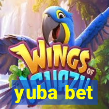 yuba bet